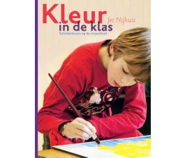 Kleur in de klas. Jet Nijhuis.