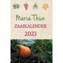 Maria Thun's Zaaikalender 2023