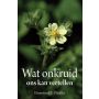 Wat onkruid ons kan vertellen, Ehrenfried E. Pfeiffer